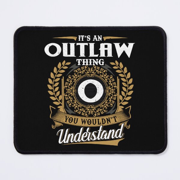 Item preview, It Is An Outlaw Thing You Wouldnt Understand  designed and sold by Huck-me.