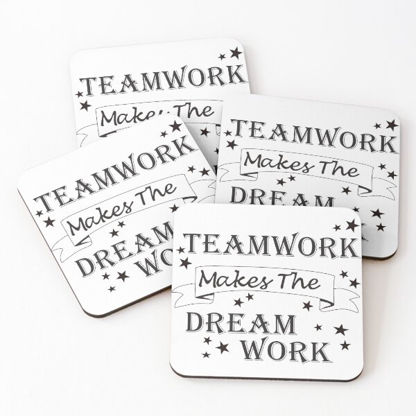 Item preview, Teamwork Makes The Dream Work designed and sold by TerzichCreative.