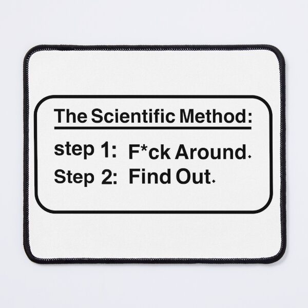 Item preview, The Scientific Method Mess Up Find Out designed and sold by artzaka.
