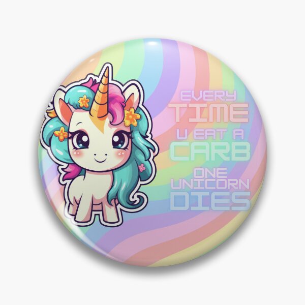 Item preview, Every time you eat a carb, one unicorn dies. designed and sold by amyness.