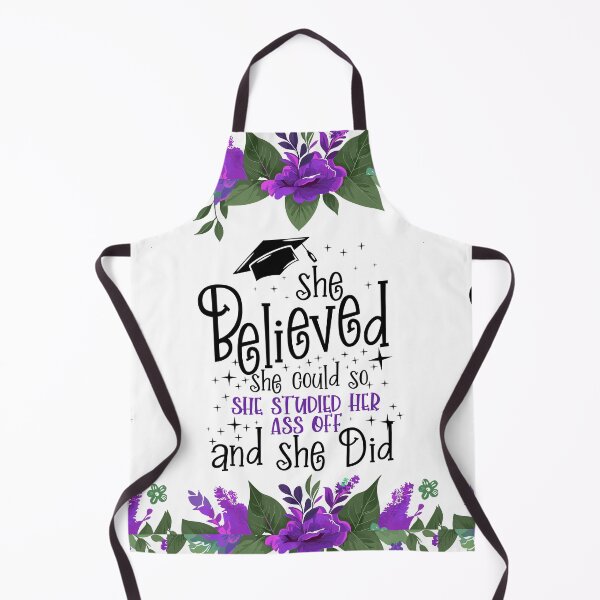 Item preview, She Believed She Could So She Studied Her Ass Off And She Did - Funny Women Graduation designed and sold by TeesYouWant.