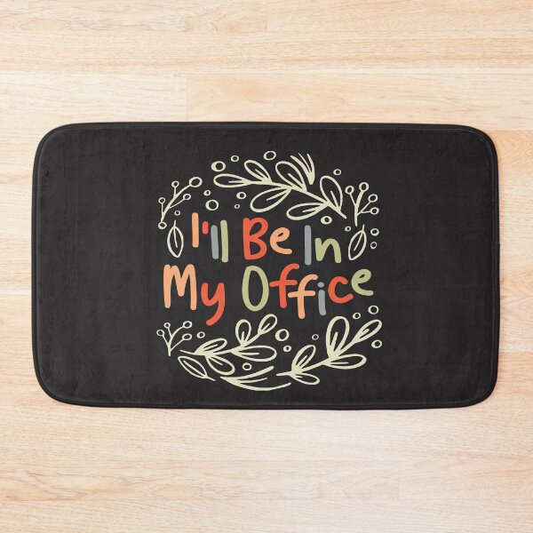 Item preview, I'll Be In My Office Planting Flowers designed and sold by cidolopez.