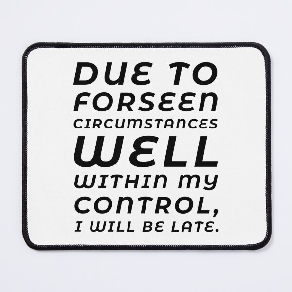 Item preview, Never On Time designed and sold by digifun.