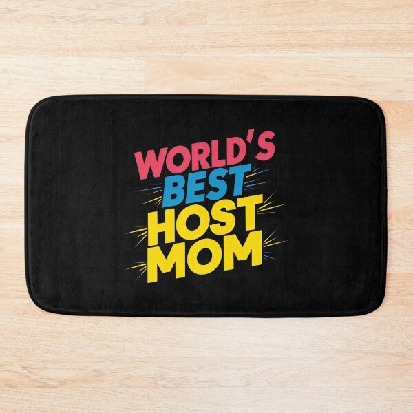 Item preview, World's Best Host Mom - Bold and Colorful Design designed and sold by VoyteksDesigns.