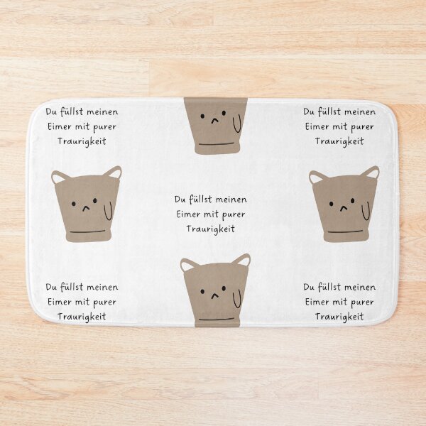 Item preview, Du füllst meinen Eimer mit purer Traurigkeit | Cute Bucket Illustration designed and sold by RM-Journey.