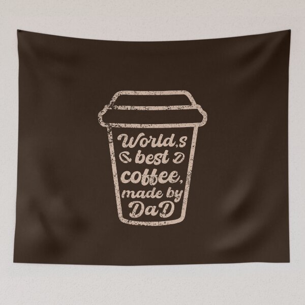 Item preview, World's Best Coffee, Made by Dad - Fathers Day - Coffee Quote designed and sold by stylishdzign.