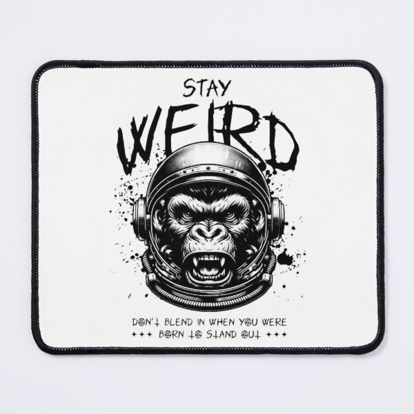 Item preview, stay weird designed and sold by -DEEWOLF-.