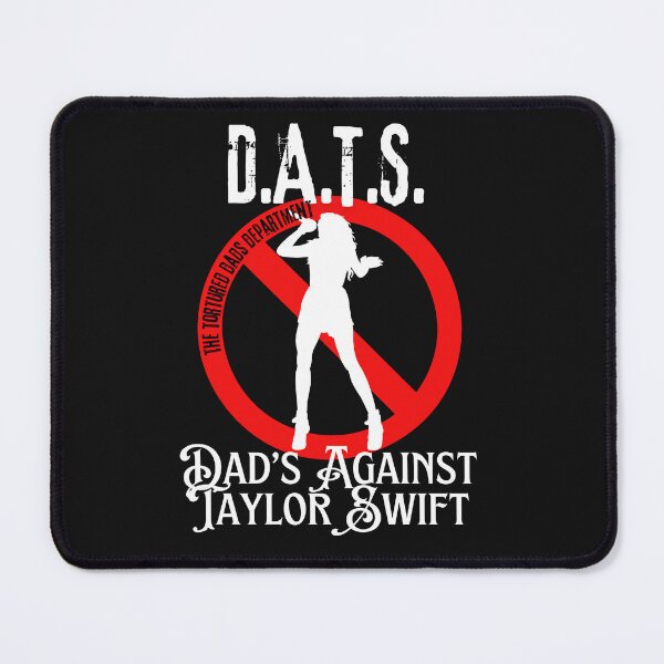 Item preview, Dad's Against Taylor designed and sold by TheNeverlanders.