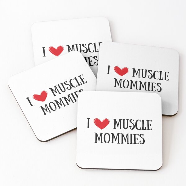 Item preview, I Love Muscle Mommies designed and sold by Making-Amess.