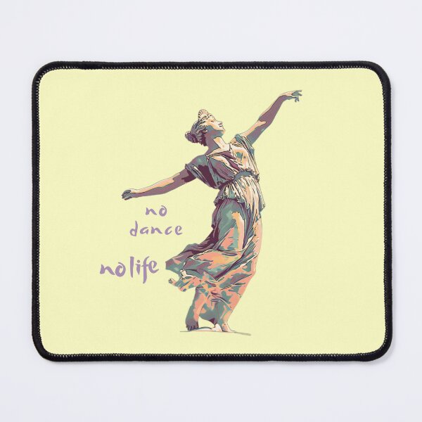 Item preview, No Dance No Life designed and sold by Kiki-Hes.