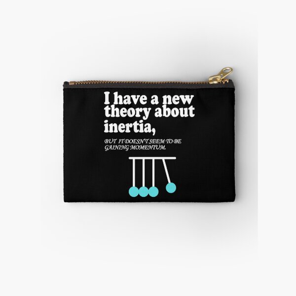 Item preview, I have a new theory about inertia, but it seem to be gaining momentum designed and sold by ScienceCorner.