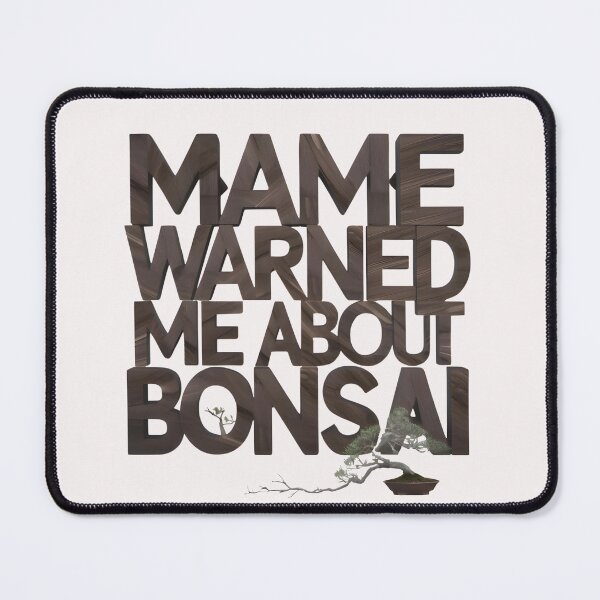 Item preview, Bonsai Pun - Mame warned me about Bonsai designed and sold by Redjakkal.