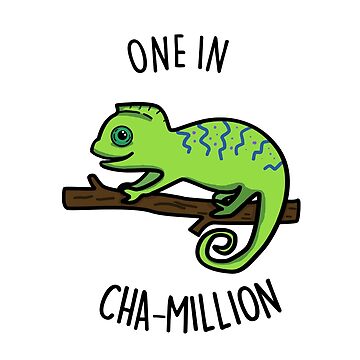 One In Cha Million Funny Chameleon Puns