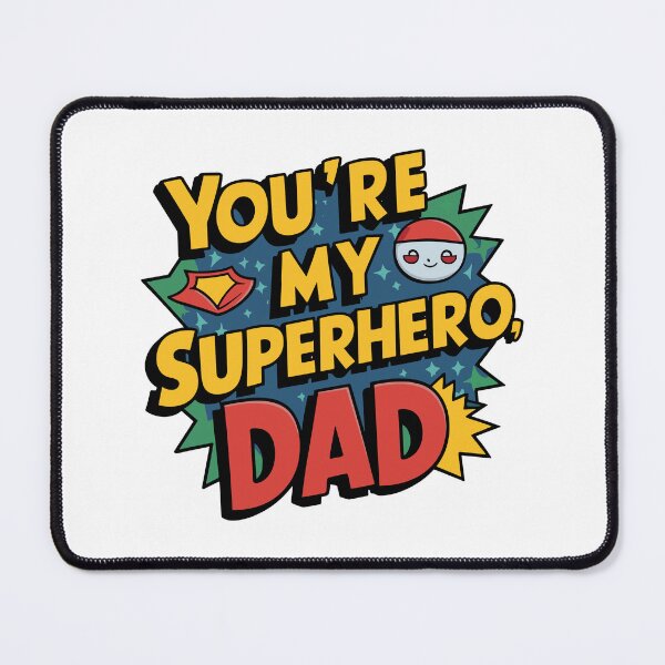 Item preview, You're My Superhero, Dad - Dynamic Comic Book Art designed and sold by HahaHandlesHub.