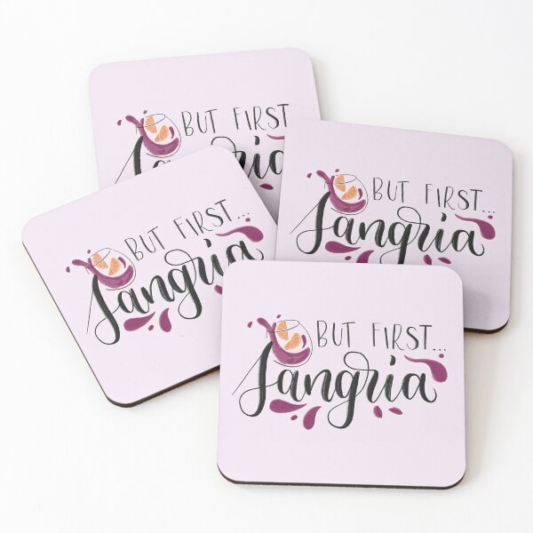 Item preview, But first ... Sangria designed and sold by beaangulo.