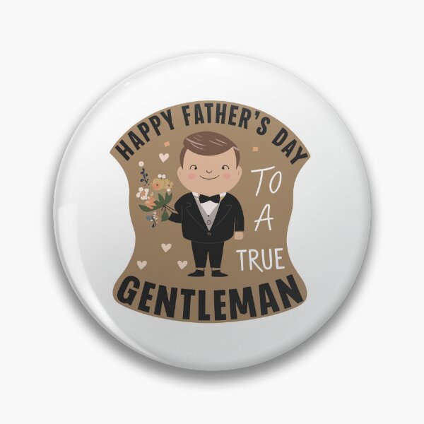 Item preview, Happy Father's Day to a True Gentleman - Elegant and Refined Art designed and sold by HahaHandlesHub.