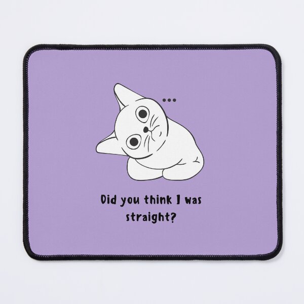 Item preview, Pride Cat, Did you think I was straight?  designed and sold by ExistenceInk.