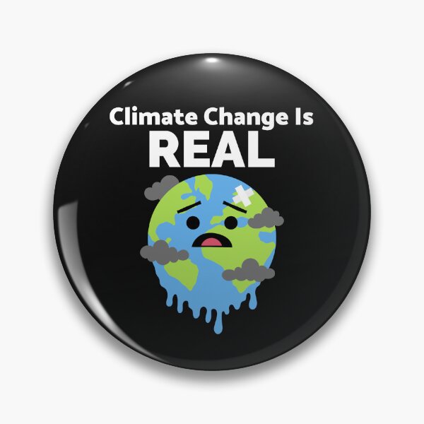 Item preview, Climate Change is Real designed and sold by martaroo.