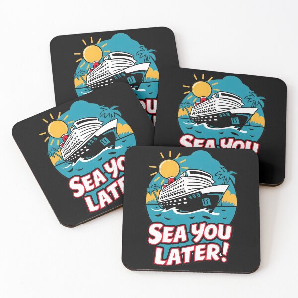 Item preview, Cruise Ship Vacation Sea You Later designed and sold by SloganExpress.