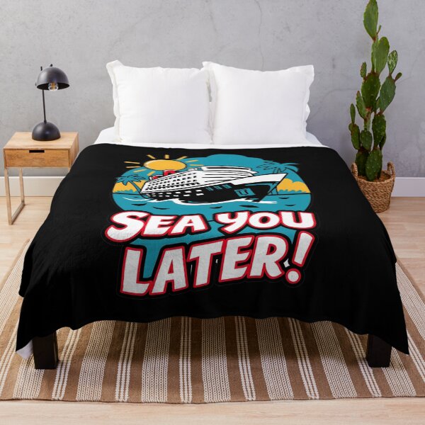 Item preview, Cruise Ship Vacation Sea You Later designed and sold by SloganExpress.