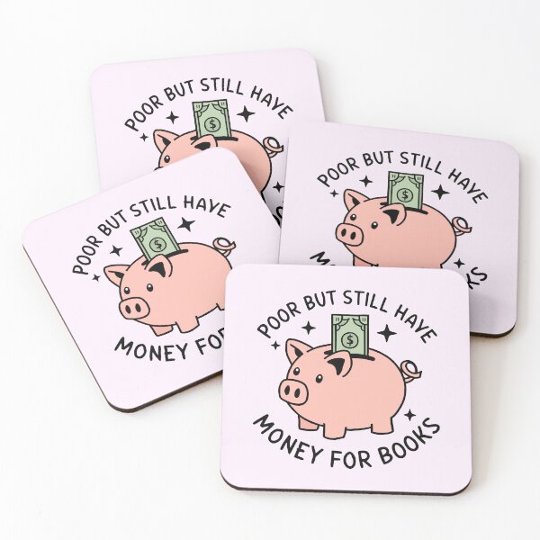 Item preview, Poor But Still Have Money For Books Funny Quote For Book Lovers Pink Bookish designed and sold by BookWishEra.