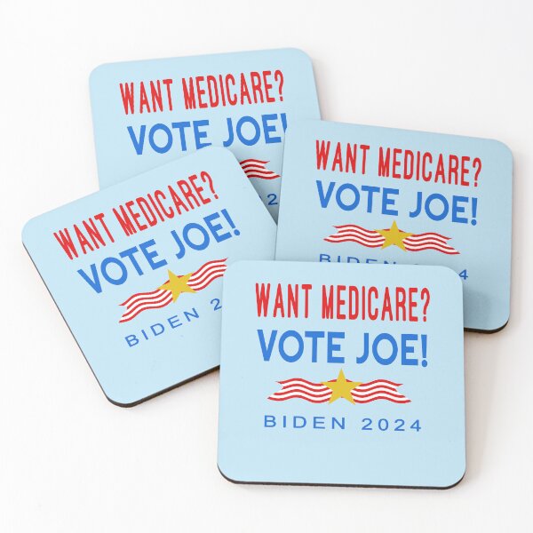 Item preview,   WANT MEDICARE? VOTE JOE Biden 2024 designed and sold by LoveAndDefiance.