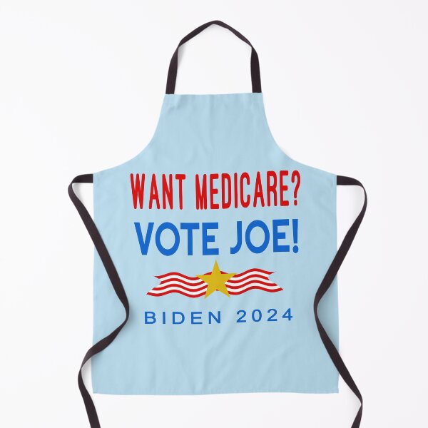 Item preview,   WANT MEDICARE? VOTE JOE Biden 2024 designed and sold by LoveAndDefiance.