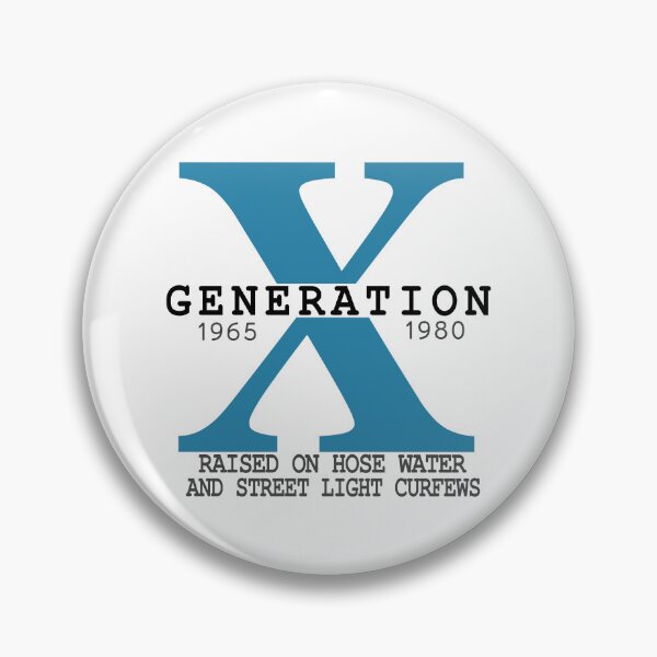 Item preview, Generation X 1965-1980 Raised on Hose Water designed and sold by omahatrading.