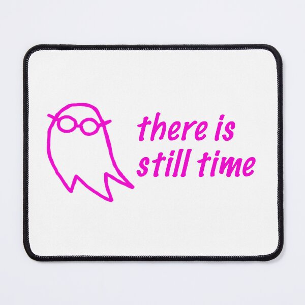 Item preview, There Is Still Time designed and sold by warriorsqueen.