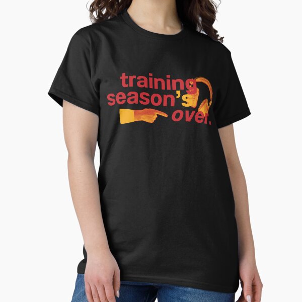 Aperçu de l'œuvre la saison d'entraînement est terminée créée et vendue par karma-style.