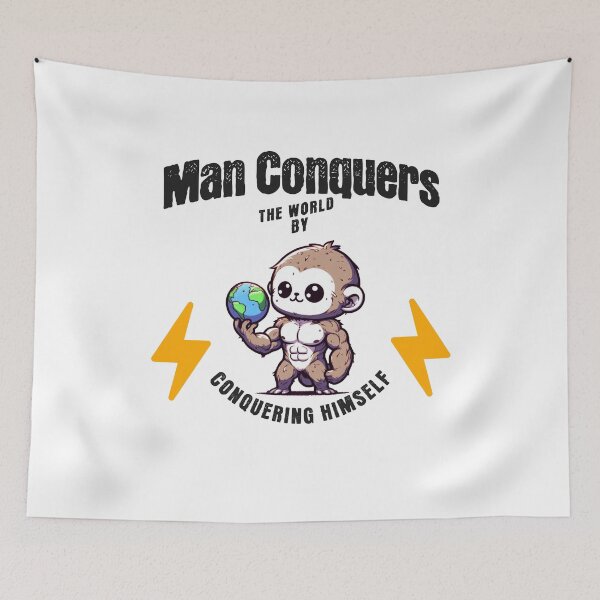 Item preview, man conquers the world by conquering himself Monkey designed and sold by LemuellTrends.