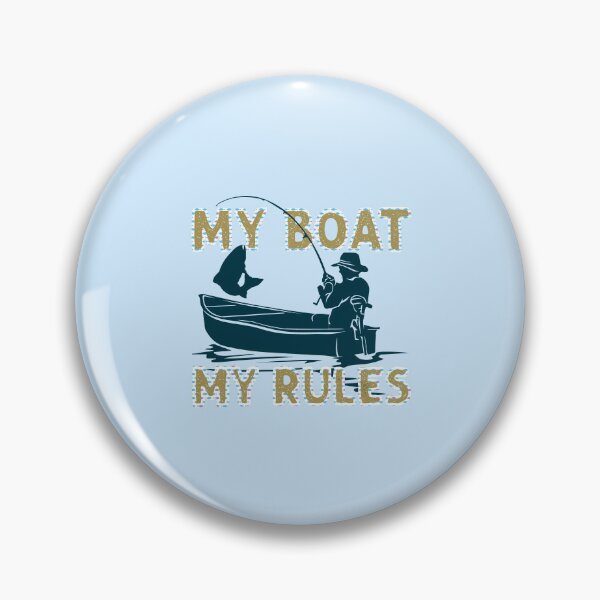 Item preview, My Boat My Rules, Boaters Gift #5 designed and sold by creativerooney.