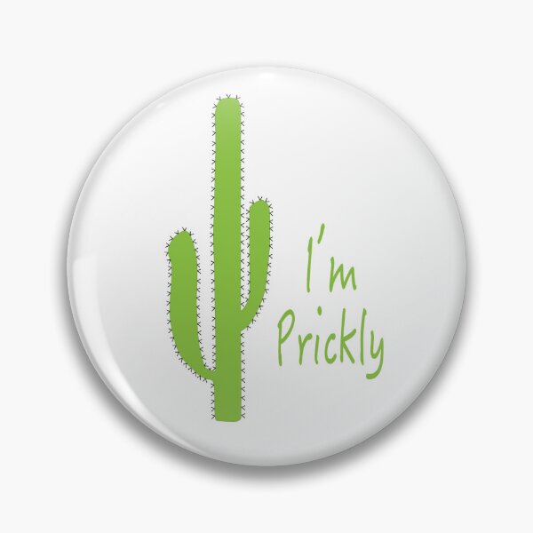 Item preview, I'm Prickly- Cactus designed and sold by Anique's Myles Art.