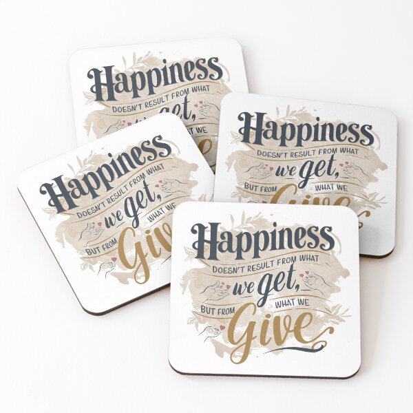 Item preview, Motivational Quote - Happiness doesn't result from what we get but from what we give designed and sold by MyLittleOwl.