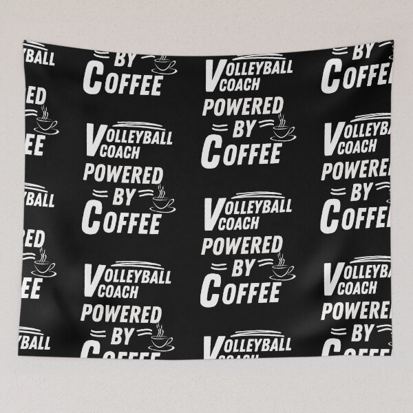 Item preview, Volleyball coach powered by coffee designed and sold by annoying-shirts.