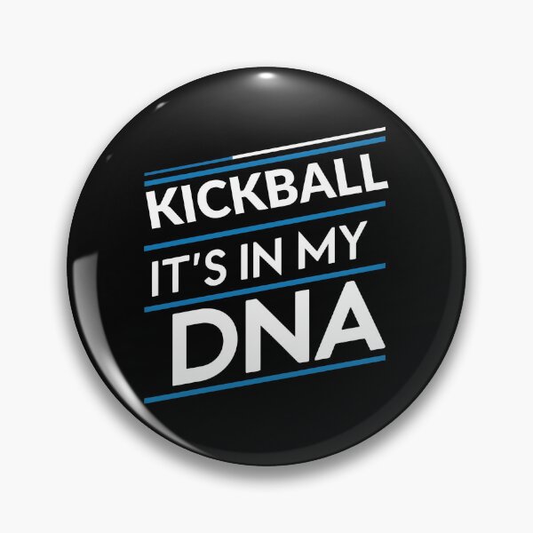 Item preview, Kickball its in my dna   designed and sold by greenbluearts.