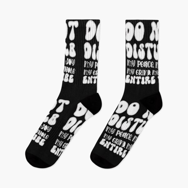 Item preview, Do Not Disturb My Peace My Peace My Joy My Grind My Whole Entire Vibe #1 Gift for Her designed and sold by creativerooney.