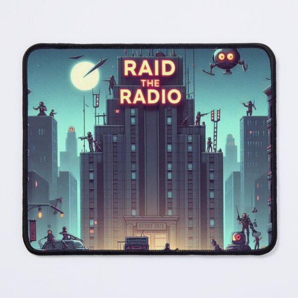 Item preview, Raid The Radio 1 designed and sold by Cyphertribe.