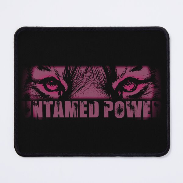 Item preview, UNTAMED POWER, PINK, The Beast's Gaze, Wild Look, Untamed Look designed and sold by CrisMor-Art.