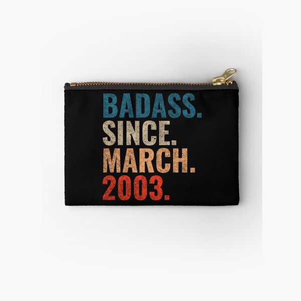 Item preview, Badass since March 2003 Vintage 2003 March birthday gift designed and sold by Teelogic.