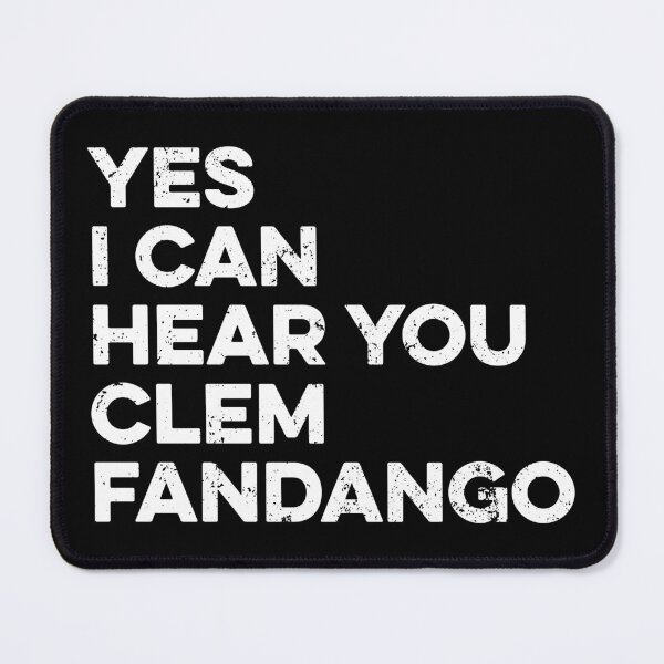 Item preview, Yes I Can Hear You Clem Fandango designed and sold by zeviwanty.