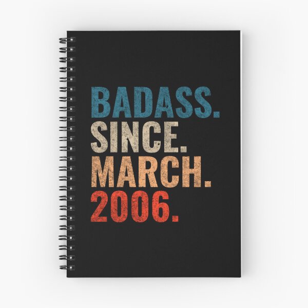 Item preview, Badass since March 2006 Vintage 2006 March birthday gift designed and sold by Teelogic.
