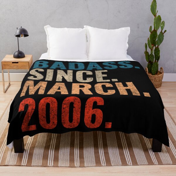 Item preview, Badass since March 2006 Vintage 2006 March birthday gift designed and sold by Teelogic.