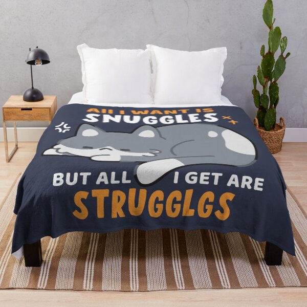 Item preview, All I want is snuggles but all I get is struggles funny cat designed and sold by Kawabijutsu21.