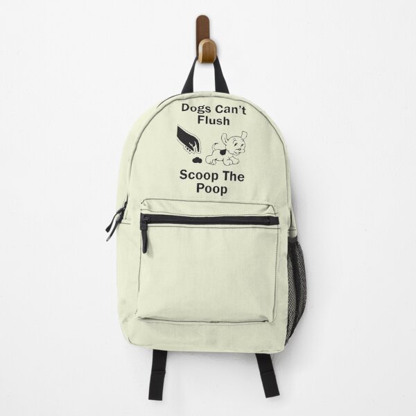 Item preview, Dogs can't Flush Scoop the Poop Funny  designed and sold by Vicky021.