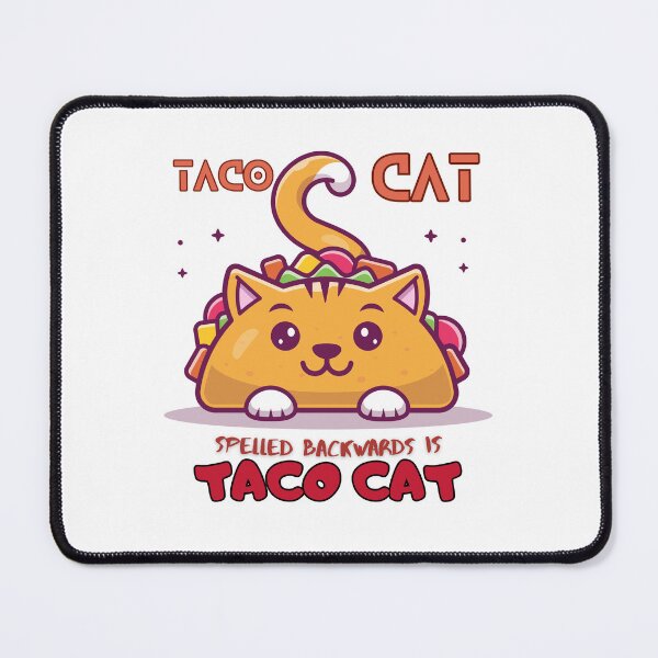 Item preview, Taco Cat Spelled Backwards is Taco Cat designed and sold by Quirky Dez.
