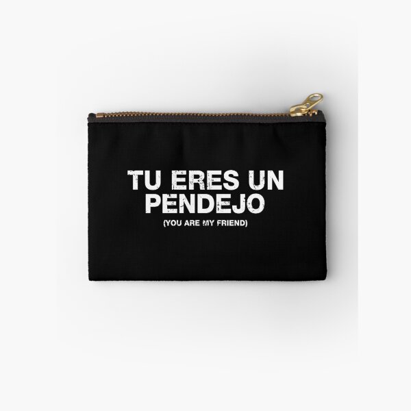 Item preview, Tu Eres Un Pendejo - You Are My Friend designed and sold by viunziameriza.