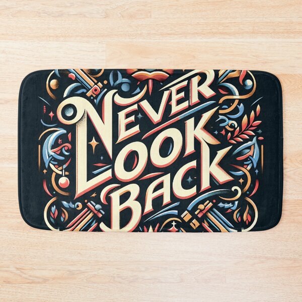 Item preview, Never look back, typography designed and sold by maxmaj.