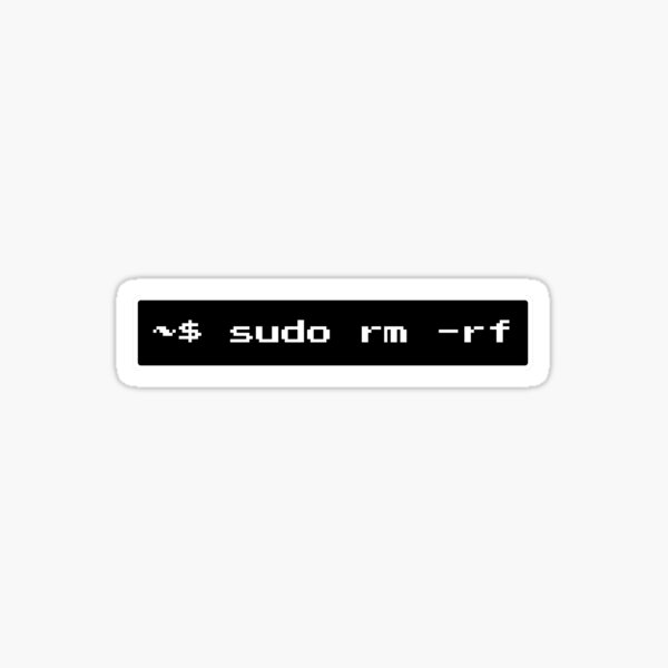 Item preview, Sudo RM RF designed and sold by PatchMerch.