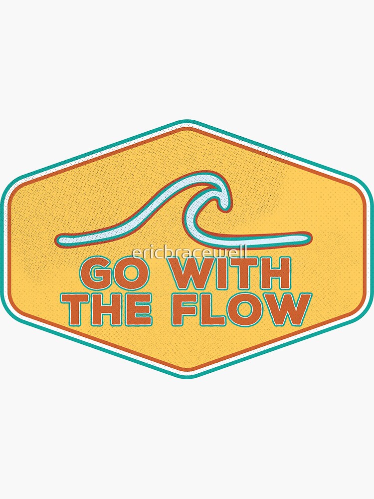 Go with the Flow by Lily Williams Go with the Flow by Lily Williams